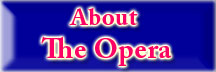 About the opera