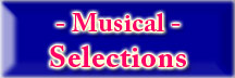 Musical Selections button